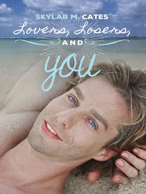 cover image of Lovers, Losers, and You